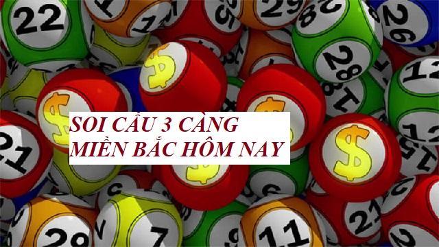 Soi cầu miền Bắc giúp chốt số 3 càng hôm nay chuẩn nhất